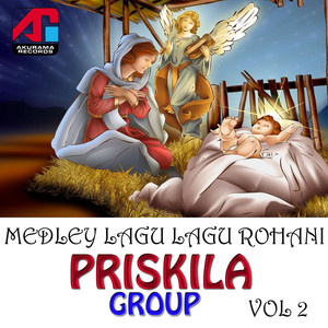 Download Lagu Priskila Group - Tuhan Mengetuk Hatimu MP3 Download Lagu Priskila Group - Tuhan Mengetuk Hatimu MP3