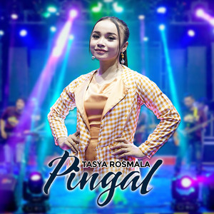 Download Lagu Tasya Rosmala - Pingal MP3