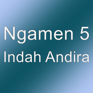 Download Lagu Ngamen 5 - Indah Andira MP3 Download Lagu Ngamen 5 - Indah Andira MP3