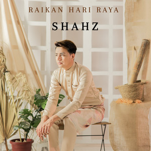 Download Lagu Shahz - Raikan Hari Raya MP3 Download Lagu Shahz - Raikan Hari Raya MP3
