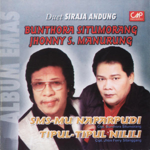 Download Lagu Bhuntora Situmorang, Jhonny S. Manurung - Damang Dainang MP3