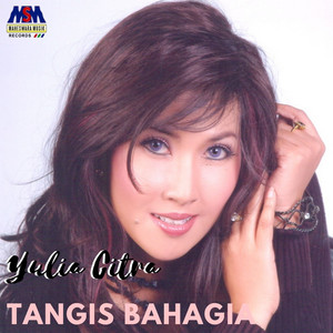 Download Lagu Yulia Citra - Tangis Bahagia - Cha Dut MP3 Download Lagu Yulia Citra - Tangis Bahagia - Cha Dut MP3