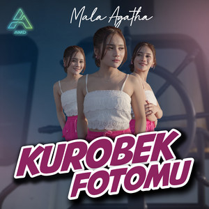 Download Lagu Mala Agatha - Kurobek Fotomu MP3 Download Lagu Mala Agatha - Kurobek Fotomu MP3