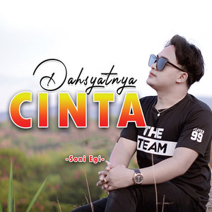 Download Lagu Soni Egi - Dahsyatnya Cinta MP3 Download Lagu Soni Egi - Dahsyatnya Cinta MP3
