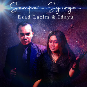 Download Lagu Ezad Lazim, Idayu - Sampai Syurga MP3 Download Lagu Ezad Lazim, Idayu - Sampai Syurga MP3