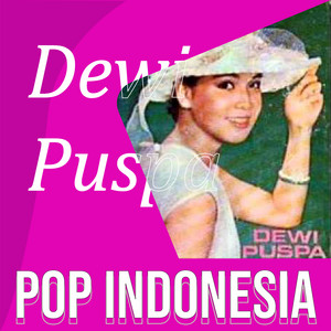 Download Lagu Dewi Puspa - Pagi Yang Indah MP3 Download Lagu Dewi Puspa - Pagi Yang Indah MP3