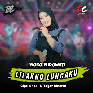 Download Lagu Woro Widowati - Lilakno Lungaku MP3 Download Lagu Woro Widowati - Lilakno Lungaku MP3