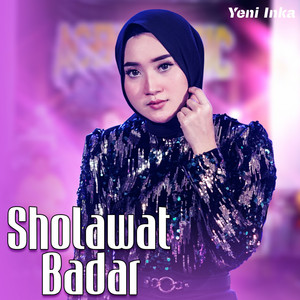 Download Lagu Yeni Inka - Sholawat Badar MP3 Download Lagu Yeni Inka - Sholawat Badar MP3