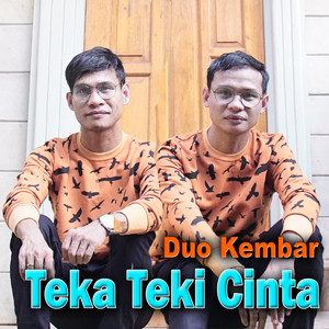 Download Lagu Duo Kembar - Teka Teki Cinta MP3 Download Lagu Duo Kembar - Teka Teki Cinta MP3