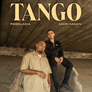 Download Lagu Amir Hasan, Rebel Asia - Tango MP3 Download Lagu Amir Hasan, Rebel Asia - Tango MP3