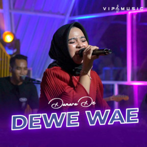 Download Lagu Damara De - Dewe Wae MP3