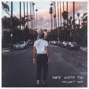 Download Lagu Delaney Jane - Safe With You MP3 Download Lagu Delaney Jane - Safe With You MP3