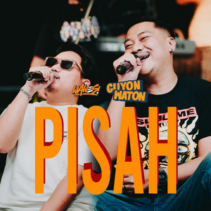 Download Lagu OMWAWES, Guyon Waton - Pisah MP3 Download Lagu OMWAWES, Guyon Waton - Pisah MP3