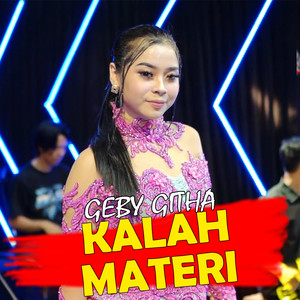 Download Lagu Geby Githa - Kalah Materi MP3