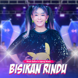 Download Lagu Rindi Safira, Ageng Music - Bisikan Rindu MP3 Download Lagu Rindi Safira, Ageng Music - Bisikan Rindu MP3