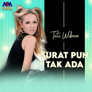 Download Lagu Tuty Wibowo - Suratpun Tak Ada MP3