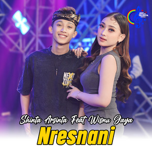 Download Lagu Shinta Arsinta, Wisnu Jaya - Nresnani MP3 Download Lagu Shinta Arsinta, Wisnu Jaya - Nresnani MP3