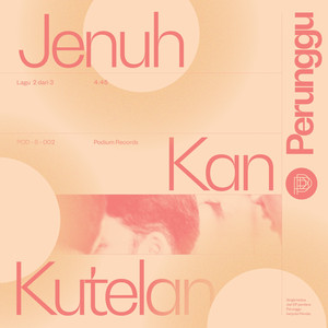 Download Lagu Perunggu - Jenuh Kan Kutelan MP3