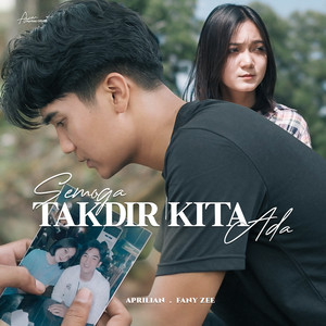 Download Lagu Aprilian, Fany Zee - Semoga Takdir Kita Ada MP3 Download Lagu Aprilian, Fany Zee - Semoga Takdir Kita Ada MP3
