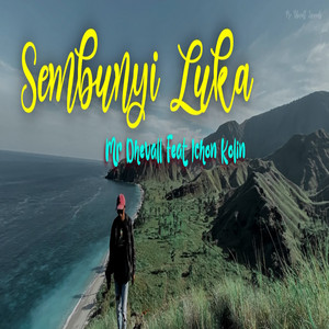 Download Lagu Mr.Dhevall, ICHON KOLIN - SEMBUNYI LUKA MP3 Download Lagu Mr.Dhevall, ICHON KOLIN - SEMBUNYI LUKA MP3