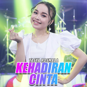 Download Lagu Tasya Rosmala, Ageng Music - Kehadiran Cinta MP3 Download Lagu Tasya Rosmala, Ageng Music - Kehadiran Cinta MP3