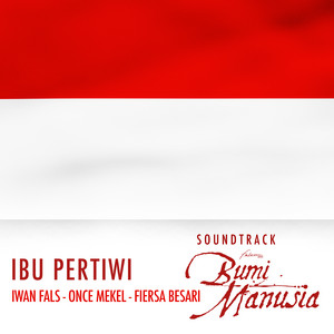 Download Lagu Iwan Fals, Once Mekel, Fiersa Besari - Ibu Pertiwi MP3 Download Lagu Iwan Fals, Once Mekel, Fiersa Besari - Ibu Pertiwi MP3