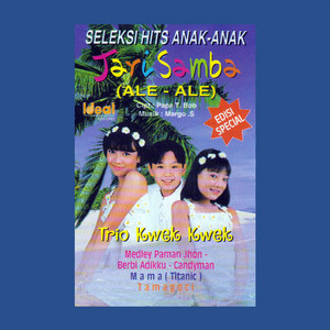 Download Lagu Trio Kwek-Kwek - Tari Samba MP3 Download Lagu Trio Kwek-Kwek - Tari Samba MP3