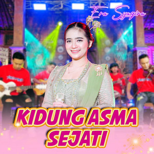 Download Lagu Era Syaqira - Kidung Asma Sejati MP3 Download Lagu Era Syaqira - Kidung Asma Sejati MP3