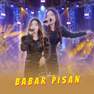 Download Lagu Siska Amanda - Babar Pisan MP3 Download Lagu Siska Amanda - Babar Pisan MP3