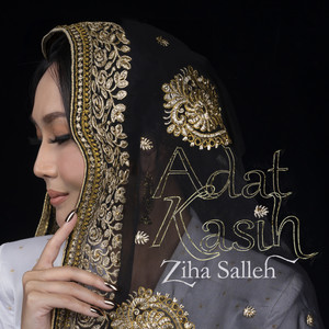 Download Lagu Ziha Salleh - Adat Kasih MP3 Download Lagu Ziha Salleh - Adat Kasih MP3