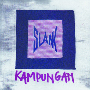 Download Lagu Slank - Kampungan MP3