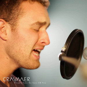 Download Lagu Craymer - Can't Take My Eyes Off You MP3 Download Lagu Craymer - Can't Take My Eyes Off You MP3