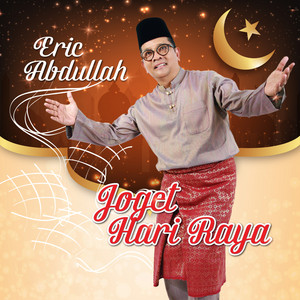 Download Lagu Eric Abdullah - Joget Hari Raya MP3