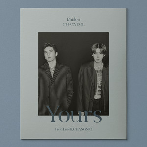 Download Lagu Raiden, CHANYEOL, LEE HI, Changmo - Yours MP3