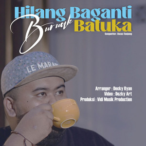 Download Lagu Bigheru - Hilang Baganti Buruak Batuka MP3 Download Lagu Bigheru - Hilang Baganti Buruak Batuka MP3