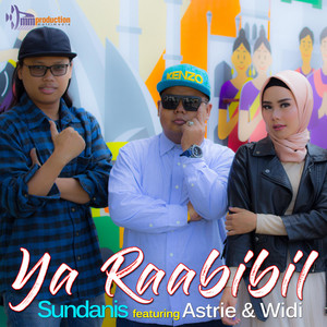 Download Lagu Sundanis, Astrie, Widi - Ya Raabibil MP3