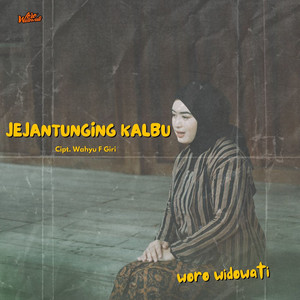 Download Lagu Woro Widowati - Jejantunging Kalbu MP3