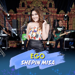 Download Lagu Shepin Misa - Ego MP3 Download Lagu Shepin Misa - Ego MP3