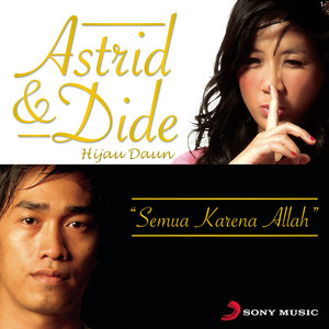 Download Lagu Astrid, Dedi Irawan - Semua Karena Allah MP3 Download Lagu Astrid, Dedi Irawan - Semua Karena Allah MP3