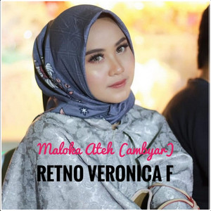 Download Lagu Retno Veronica F, Fariez Meonk - Malokah Ateh - Ambyar MP3