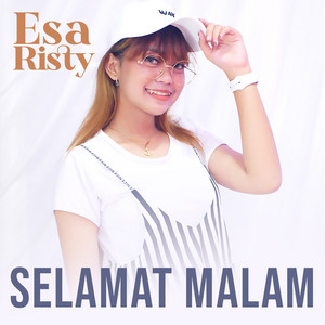 Download Lagu Esa Risty - Selamat Malam MP3 Download Lagu Esa Risty - Selamat Malam MP3