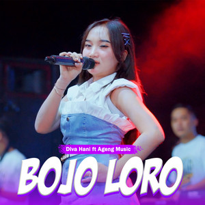 Download Lagu Diva Hani, Ageng Music - Bojo Loro MP3 Download Lagu Diva Hani, Ageng Music - Bojo Loro MP3