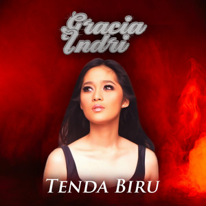 Download Lagu Gracia Indri - Tenda Biru MP3