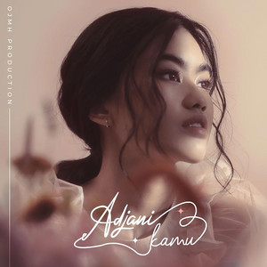 Download Lagu Adjani - Kamu MP3 Download Lagu Adjani - Kamu MP3