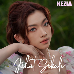 Download Lagu Kezia - Jahat Sekali MP3 Download Lagu Kezia - Jahat Sekali MP3