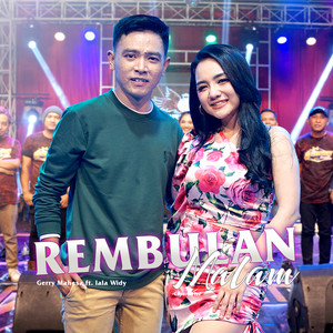 Download Lagu Gerry Mahesa, Lala Widy - Rembulan Malam MP3 Download Lagu Gerry Mahesa, Lala Widy - Rembulan Malam MP3