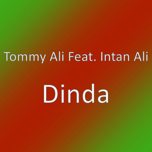 Download Lagu Tommy Ali, Intan Ali - Dinda MP3 Download Lagu Tommy Ali, Intan Ali - Dinda MP3