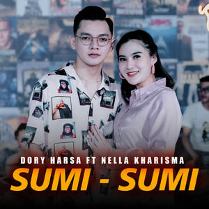 Download Lagu Dory Harsa, Nella Kharisma - Sumi Sumi MP3 Download Lagu Dory Harsa, Nella Kharisma - Sumi Sumi MP3