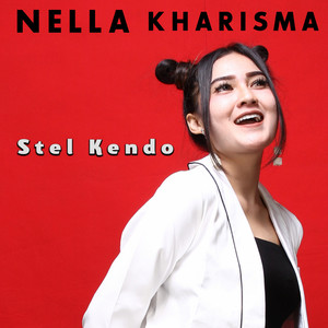Download Lagu Nella Kharisma - Stel Kendo MP3 Download Lagu Nella Kharisma - Stel Kendo MP3