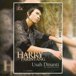 Download Lagu Harry Parintang - Usah Dinanti MP3 Download Lagu Harry Parintang - Usah Dinanti MP3